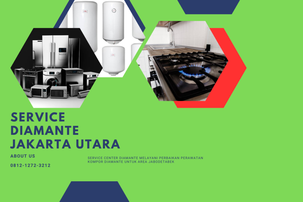 Service Diamante Jakarta Utara